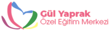 Gül Yaprak Özel Eğitim ve Rehabilitasyon Merkezi Ankara